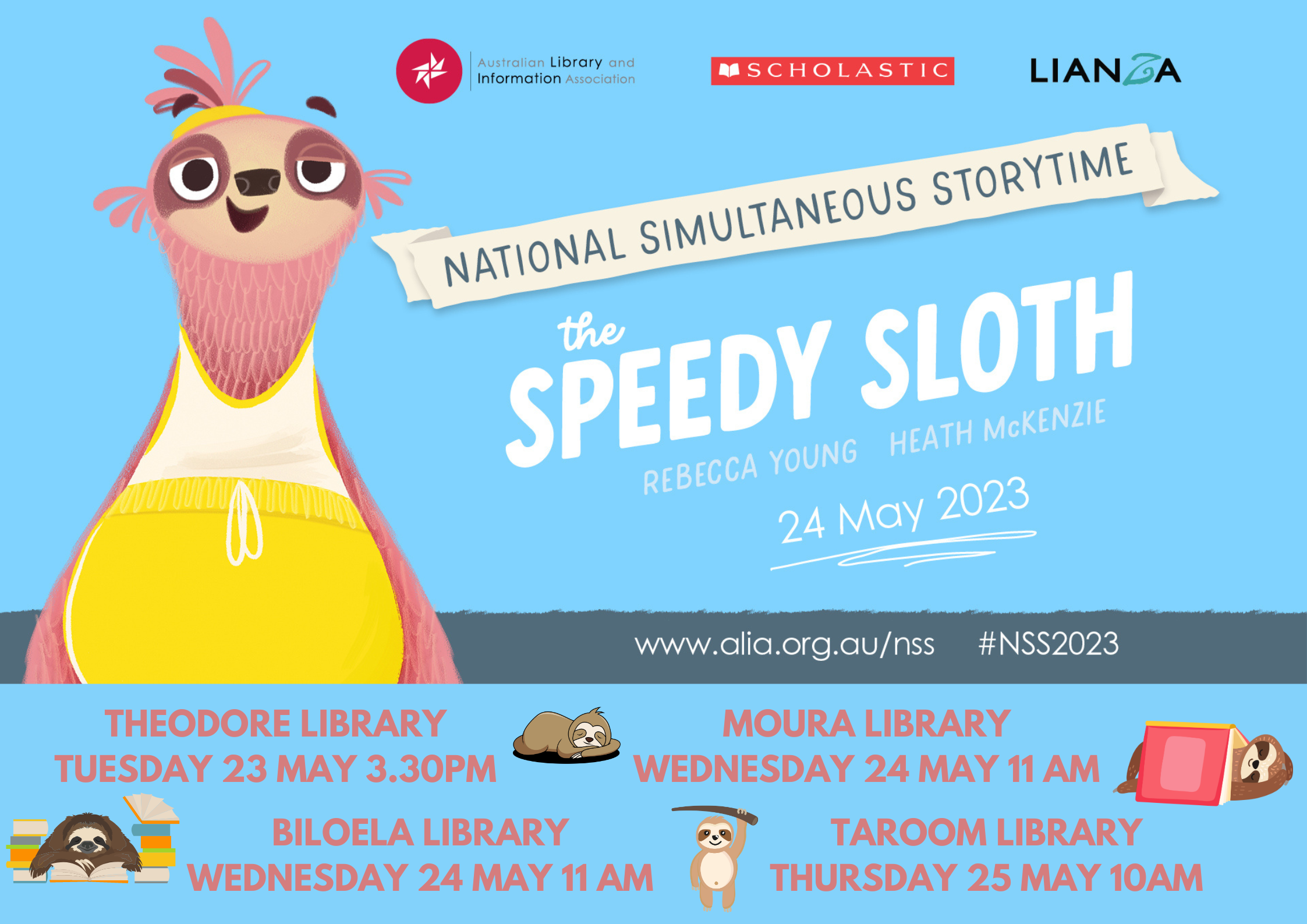 National Simultaneous Storytime. The Speedy Sloth.