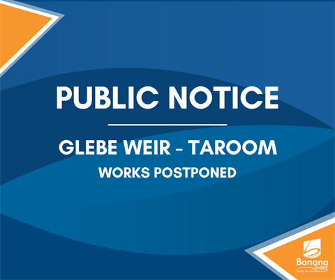 Public Notice Glebe Weir Taroom Workshop postponed